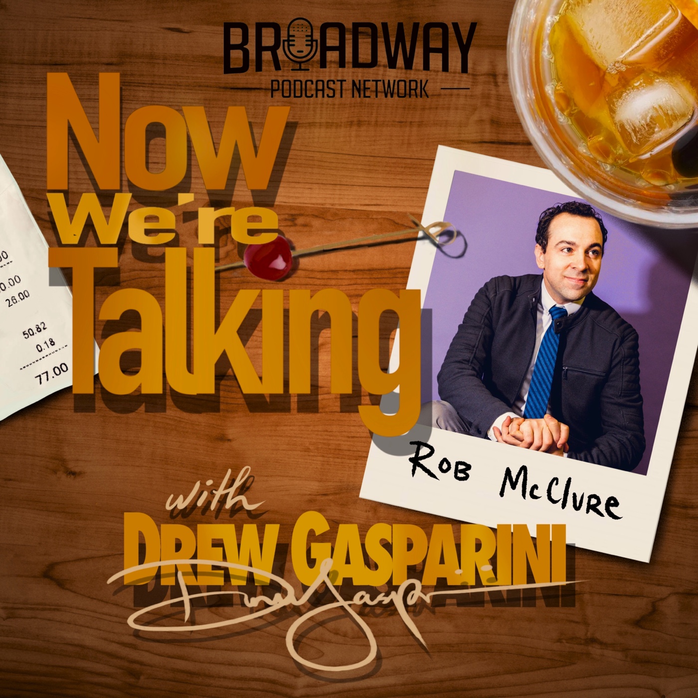 NOW WE\'RE TALKING with Drew Gasparini