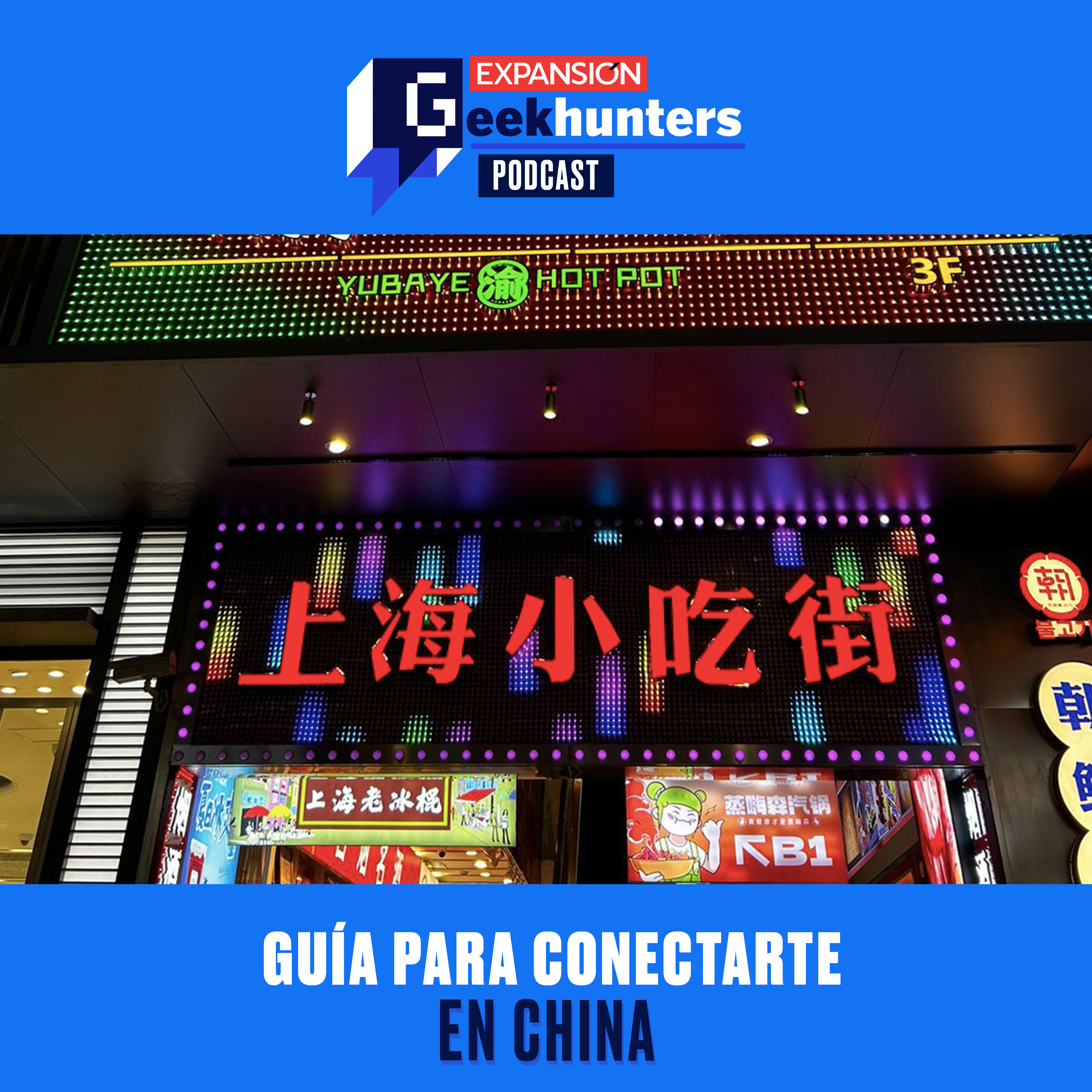 Guía para conectarte en China episode artwork