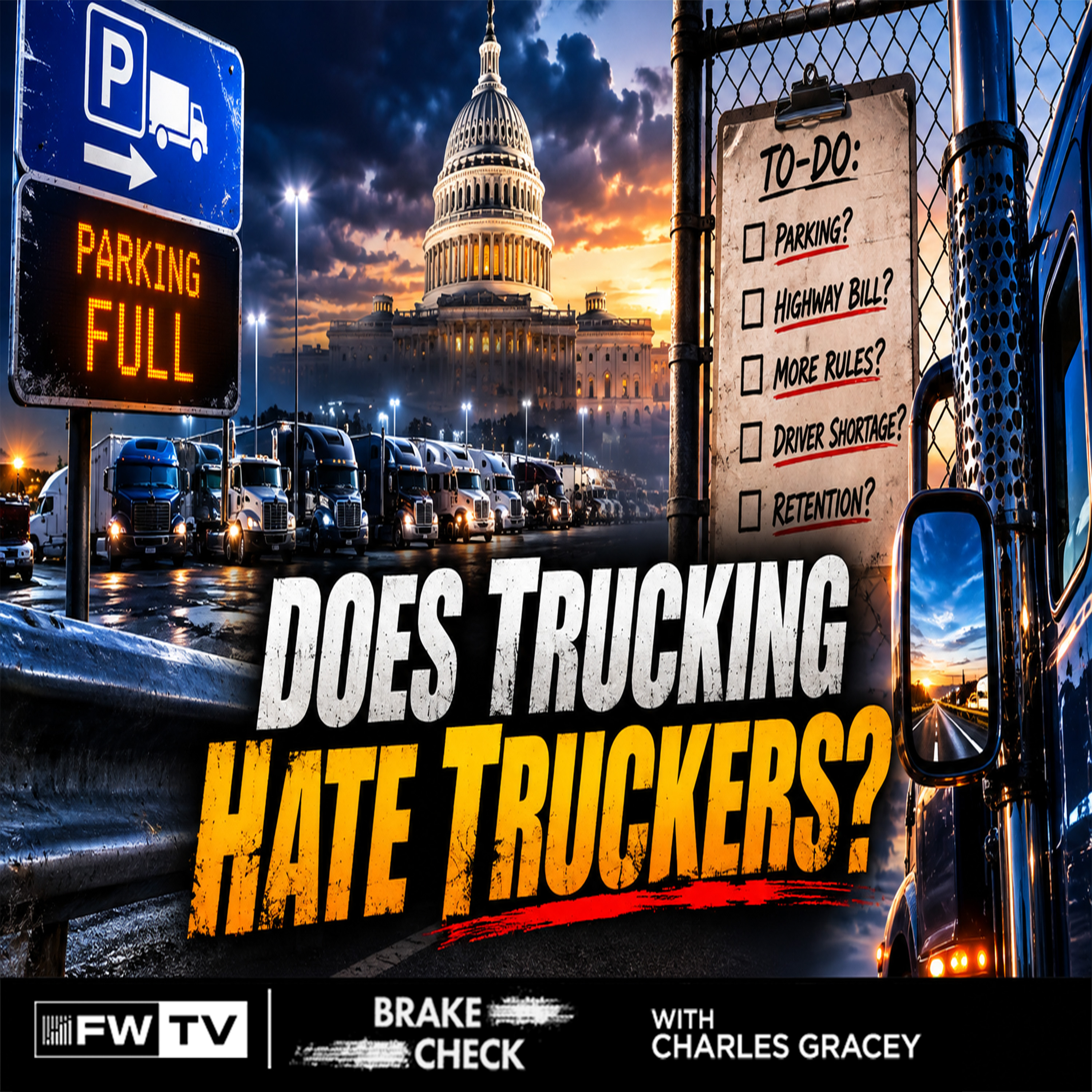 Does Trucking Hate Truckers? The Policies Driving Them Out | Brake Check