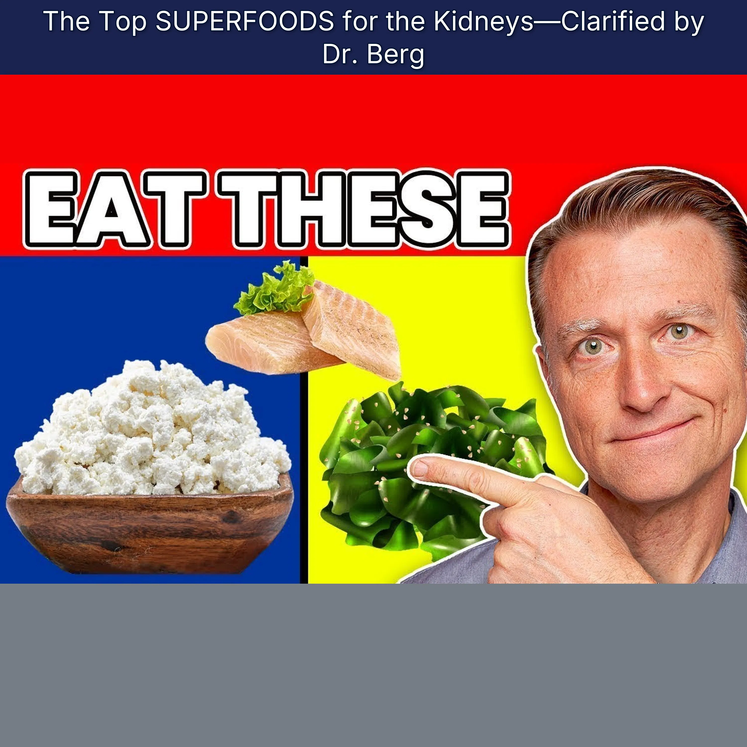 The Top SUPERFOODS for the Kidneys—Clarified by Dr. Berg