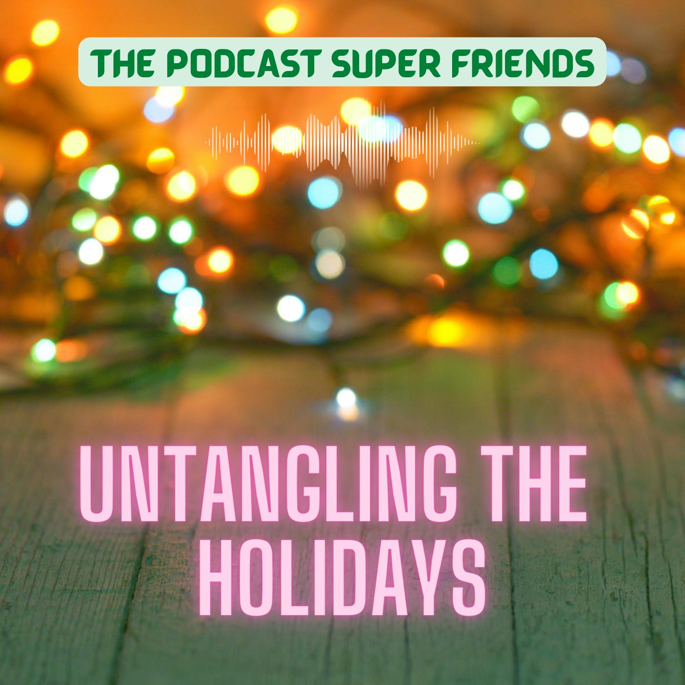 Untangling the Holidays Image