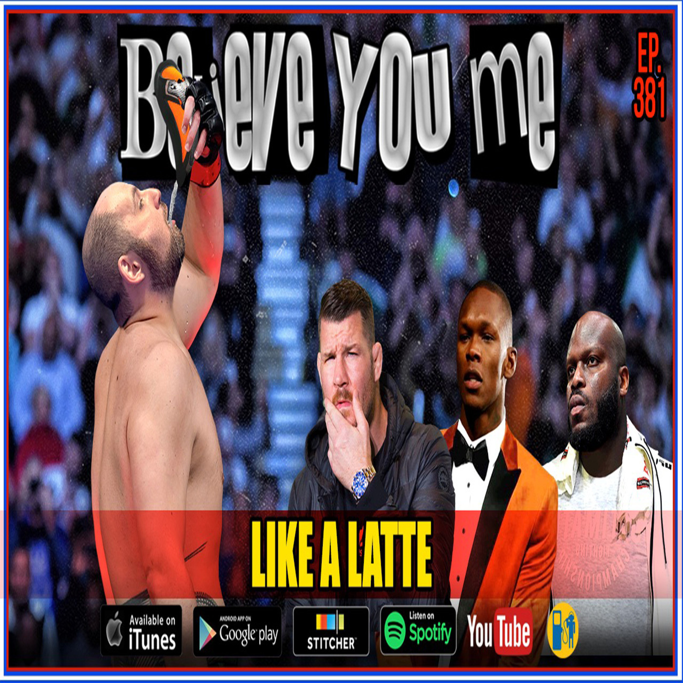 Believe You Me with Michael Bisping