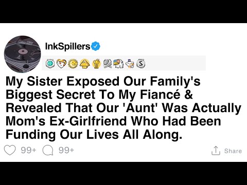 My Sister Unveils Our Family's Secret to My Fiancé: The Truth About 'Aunt'