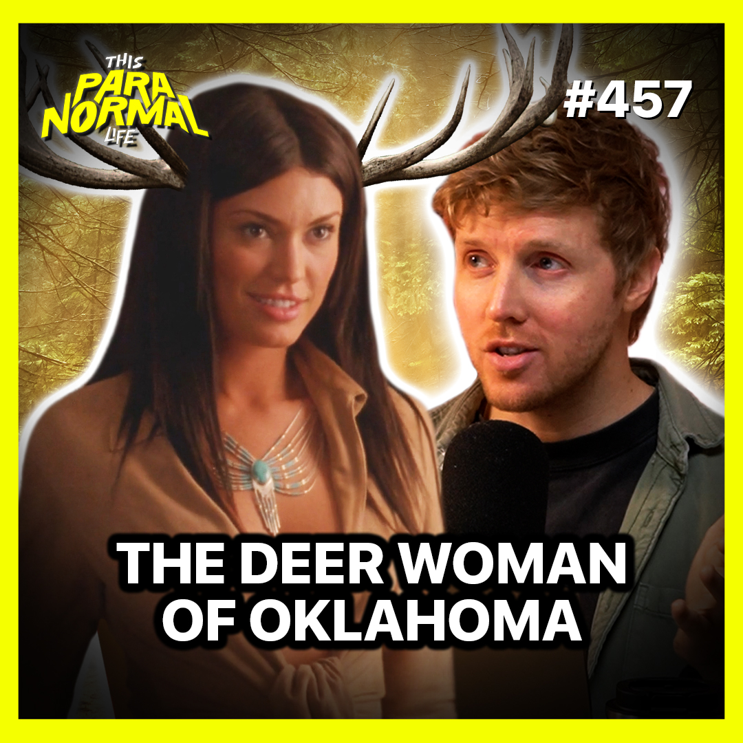 Beware The Deer Woman of Oklahoma