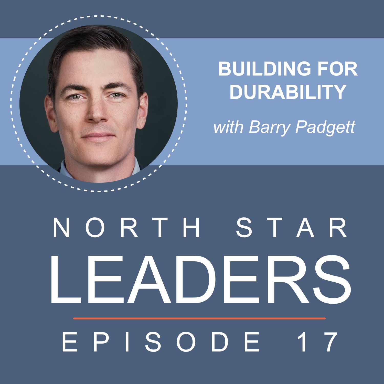 Building for Durability with Barry Padgett episode artwork