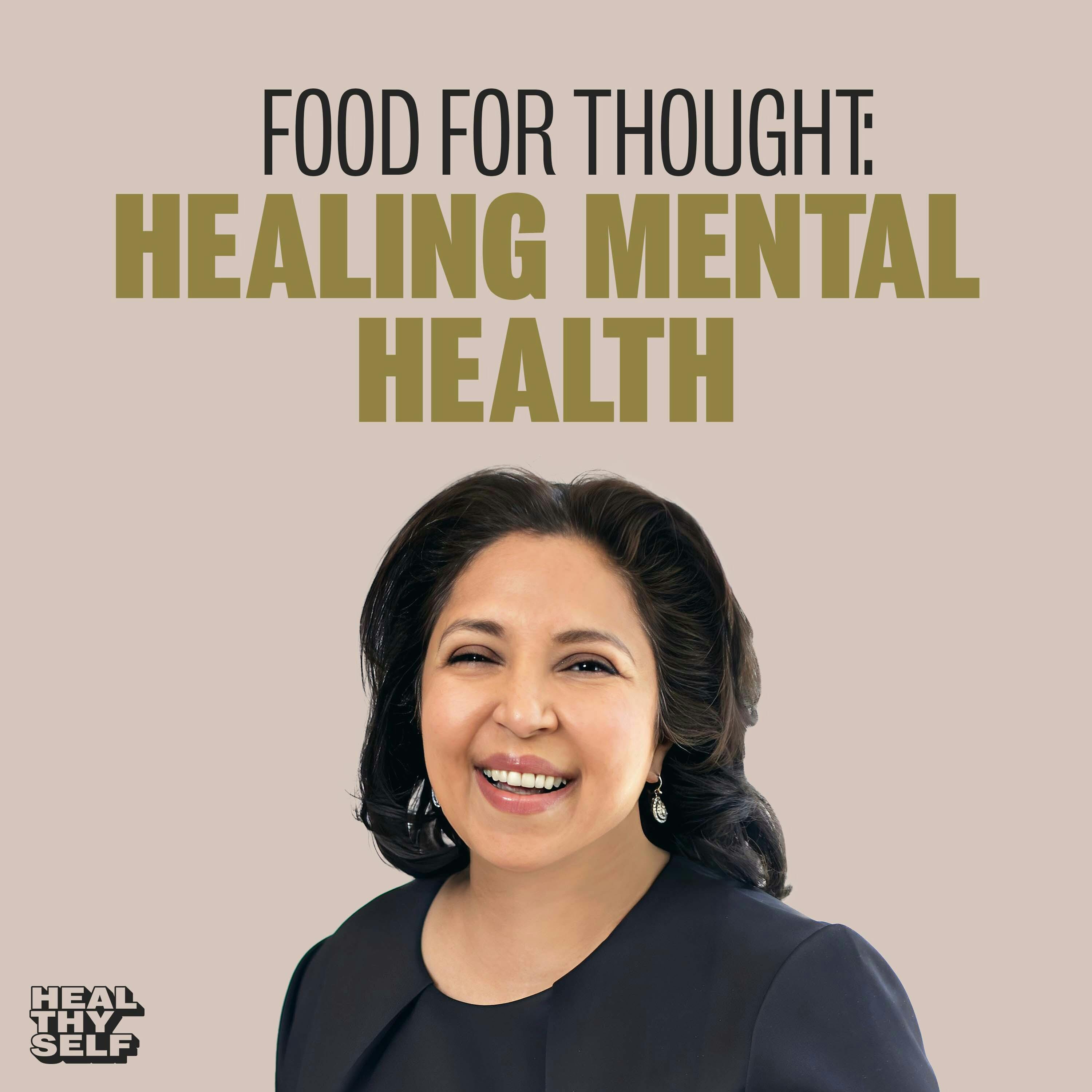 Best Diet To Heal Mental Health w/ Dr. Uma Naidoo | Episode # 239