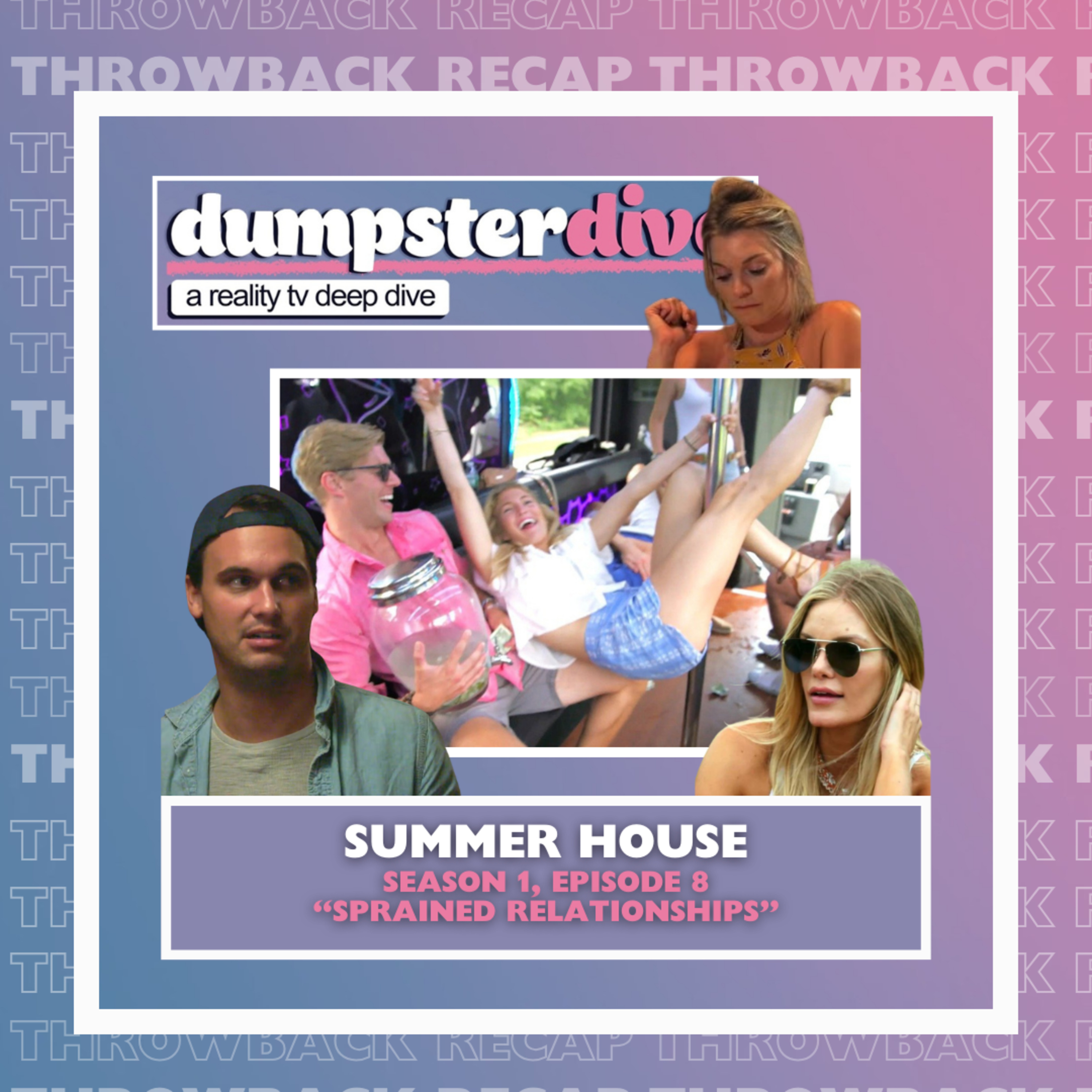 Throwback Recap: Summer House (S1, Ep.8) w/ Tom & Cix episode artwork