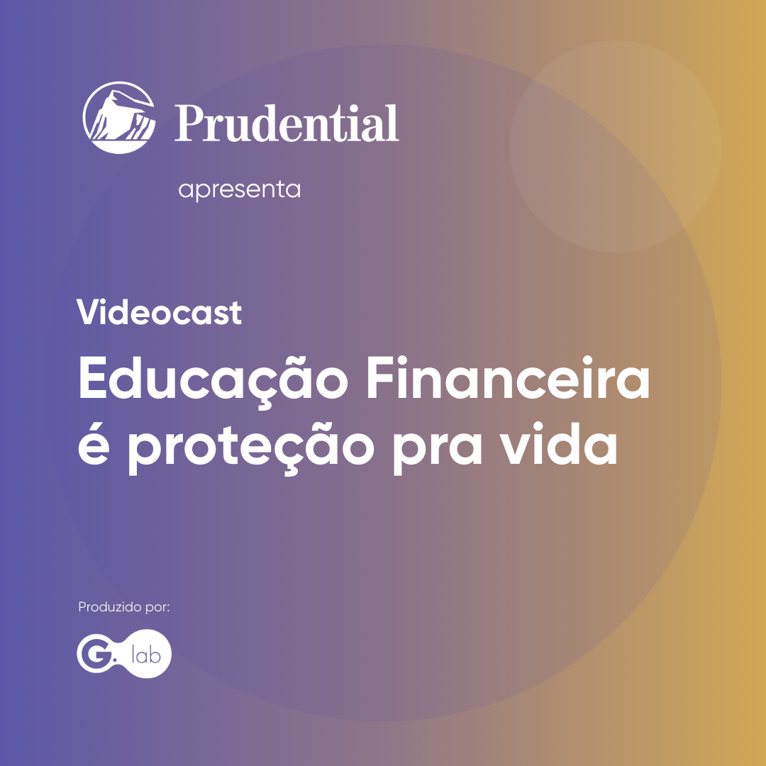 Prudential - Longevidade: Desafios e soluções para um futuro mais seguro