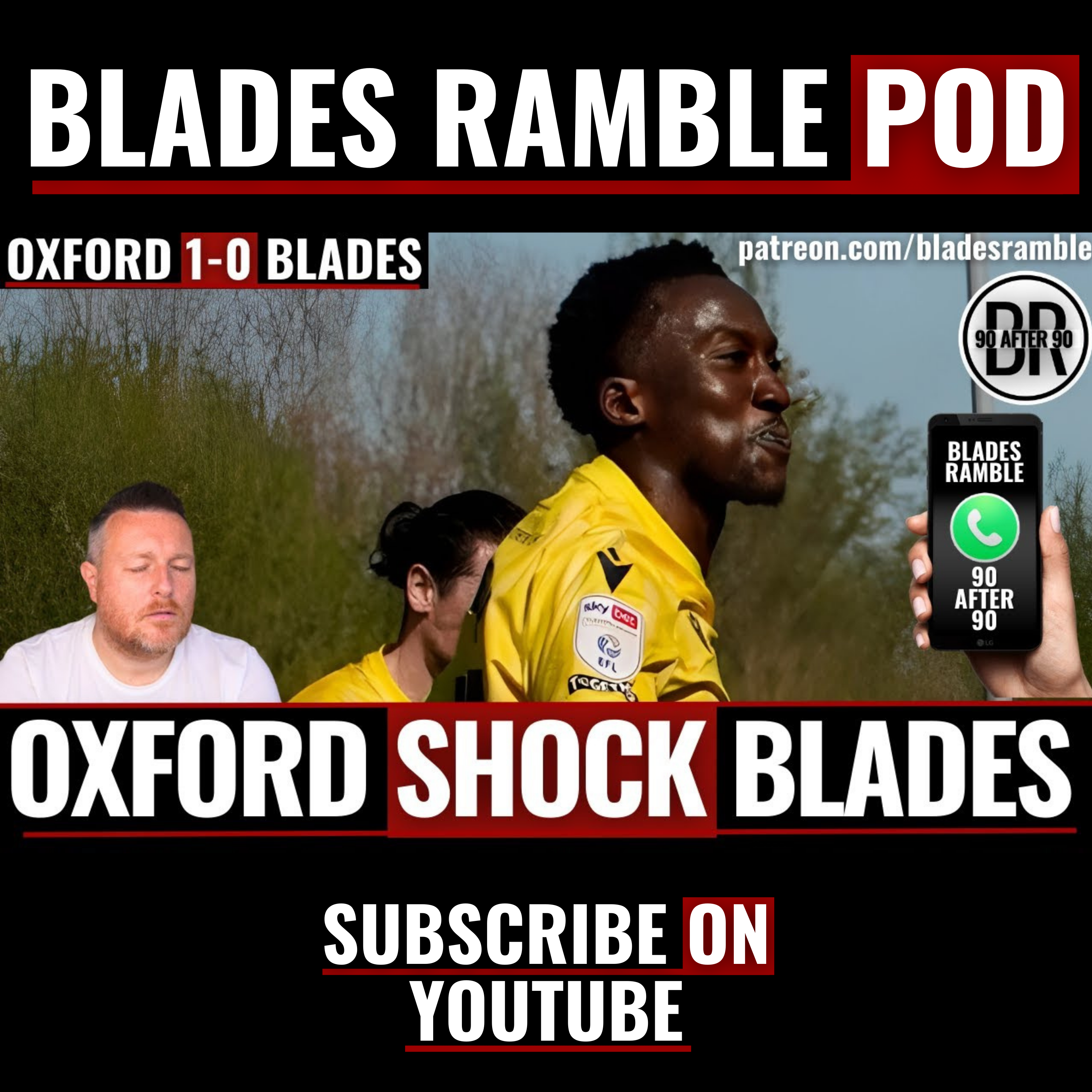 OXFORD SHOCK SHEFFIELD UNITED!! | 90 AFTER 90 | HAVE YOUR SAY!