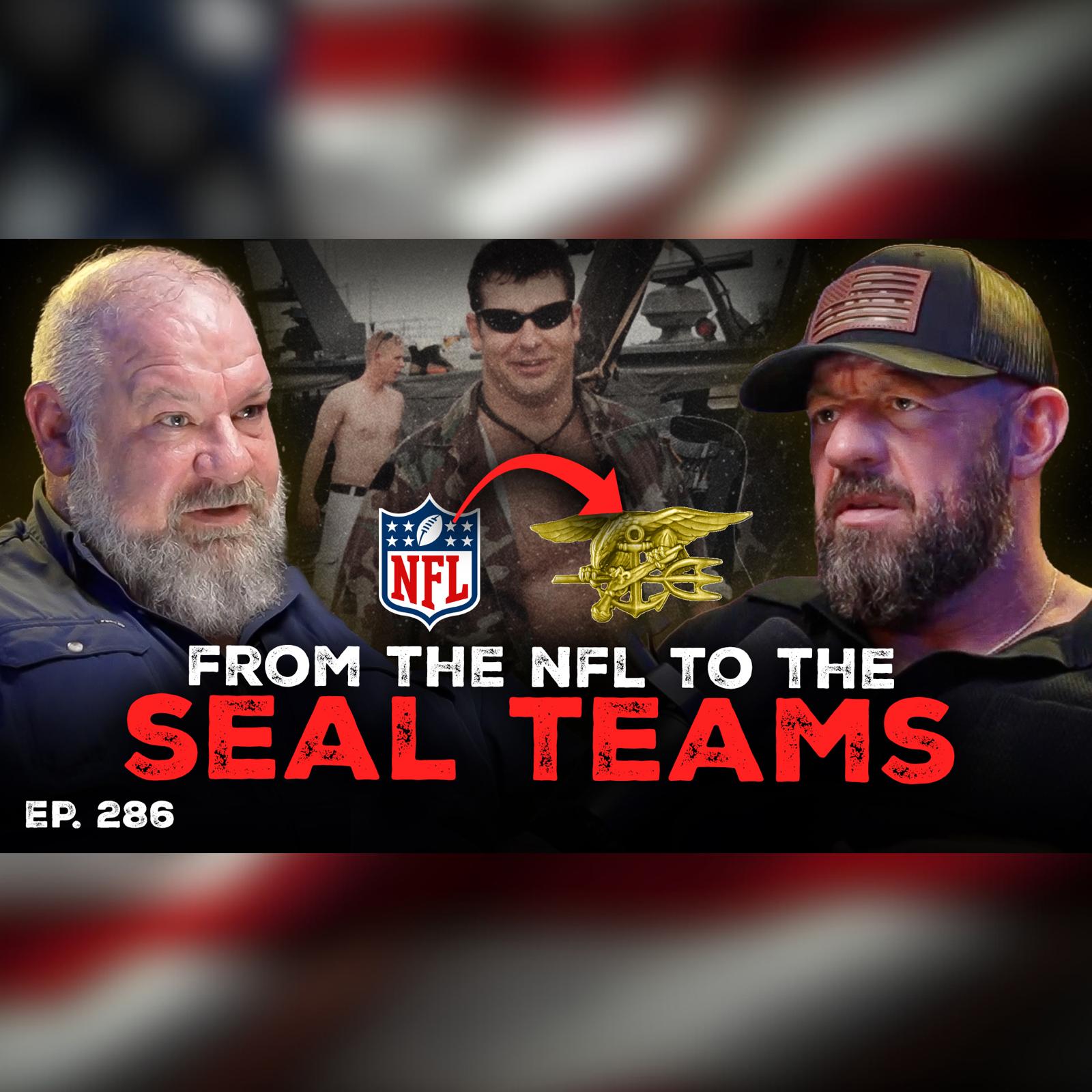 Leaving The NFL To Join The SEAL Teams, Trump's Strategy in Iran & More | Ep. 286 | Pt. 1