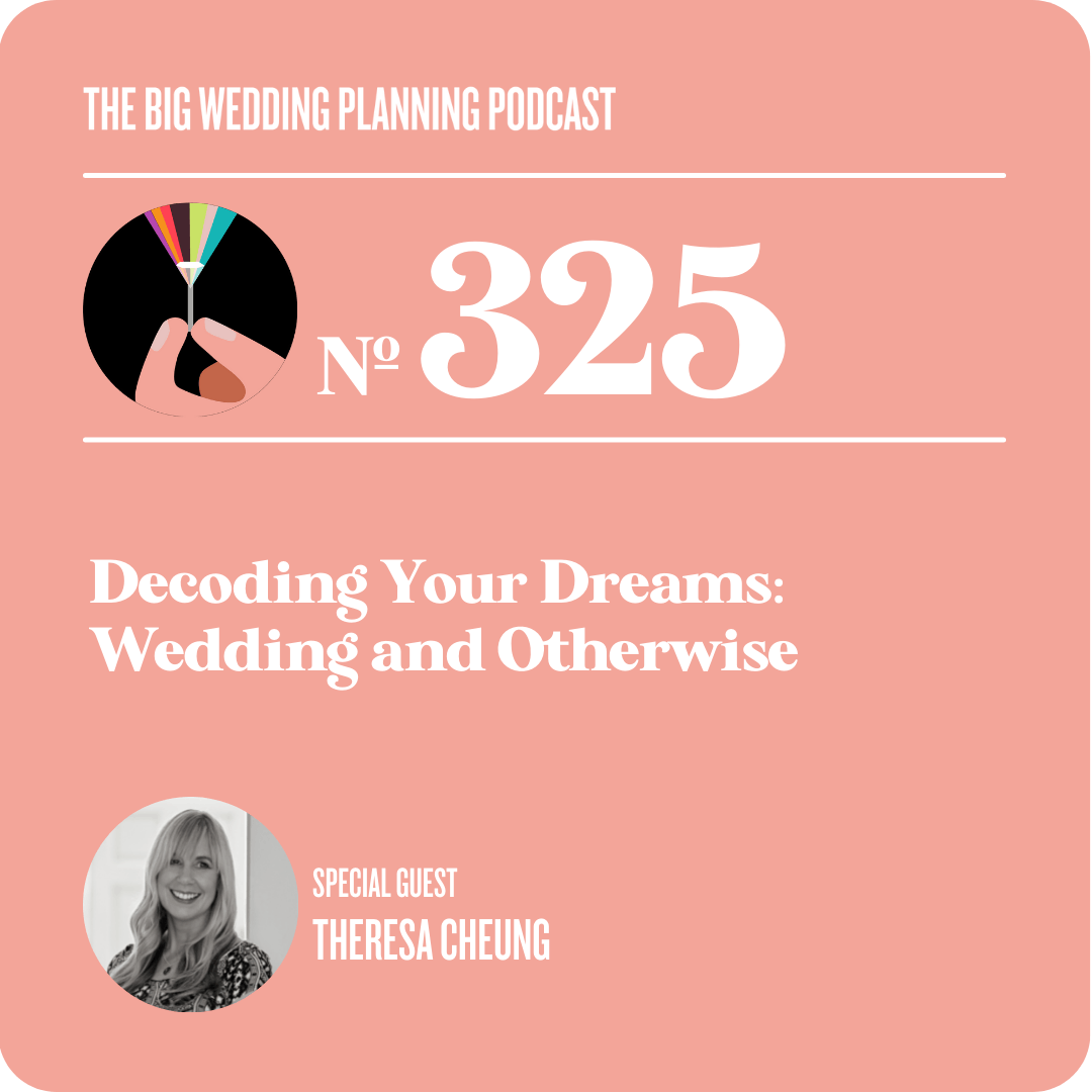 #325 Decoding Your Dreams: Wedding and Otherwise #325 Decoding Your Dreams: Wedding and Otherwise