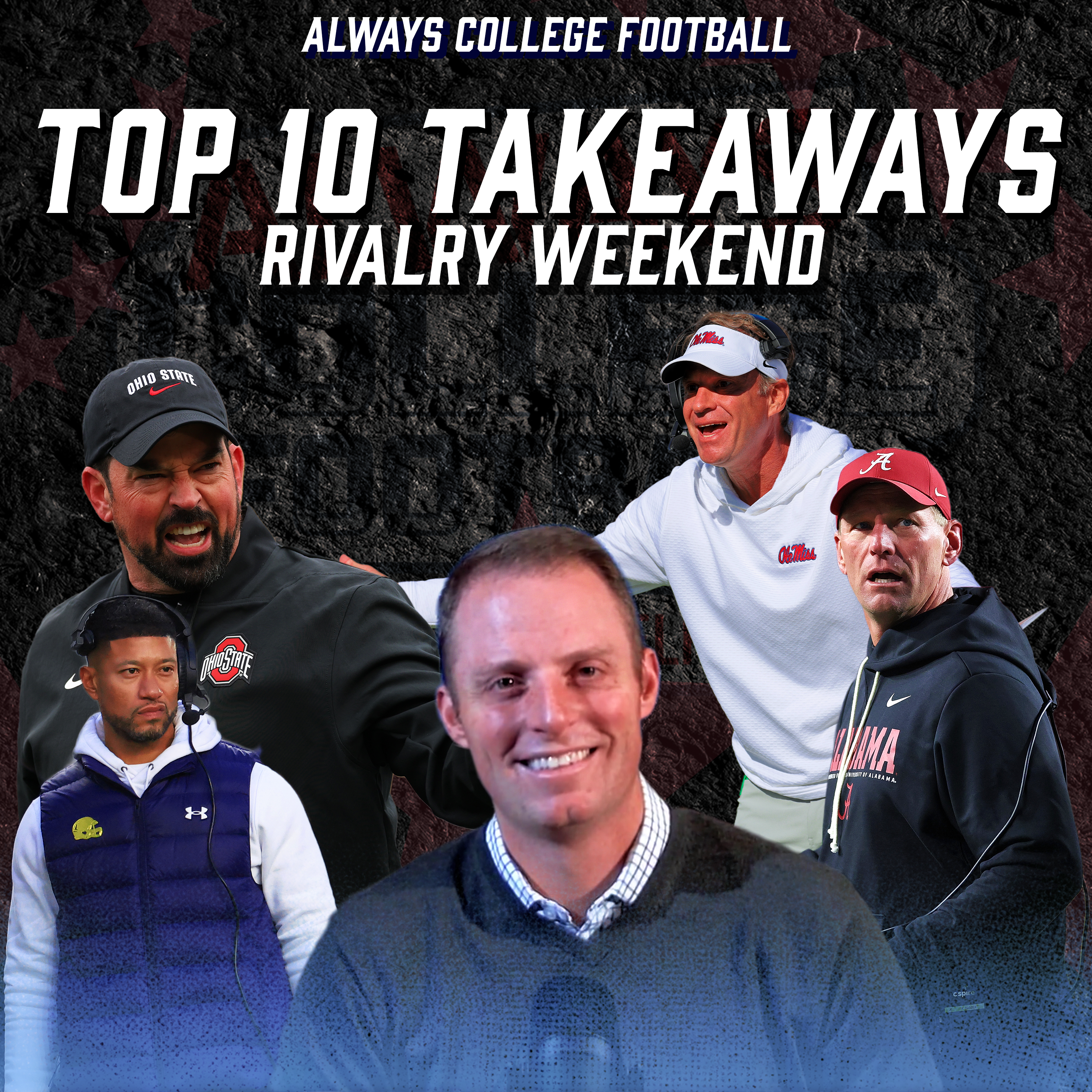 Always College Football: McElroy’s Top 10 takeaways - Kiffin’s decision, CFP bubble & more