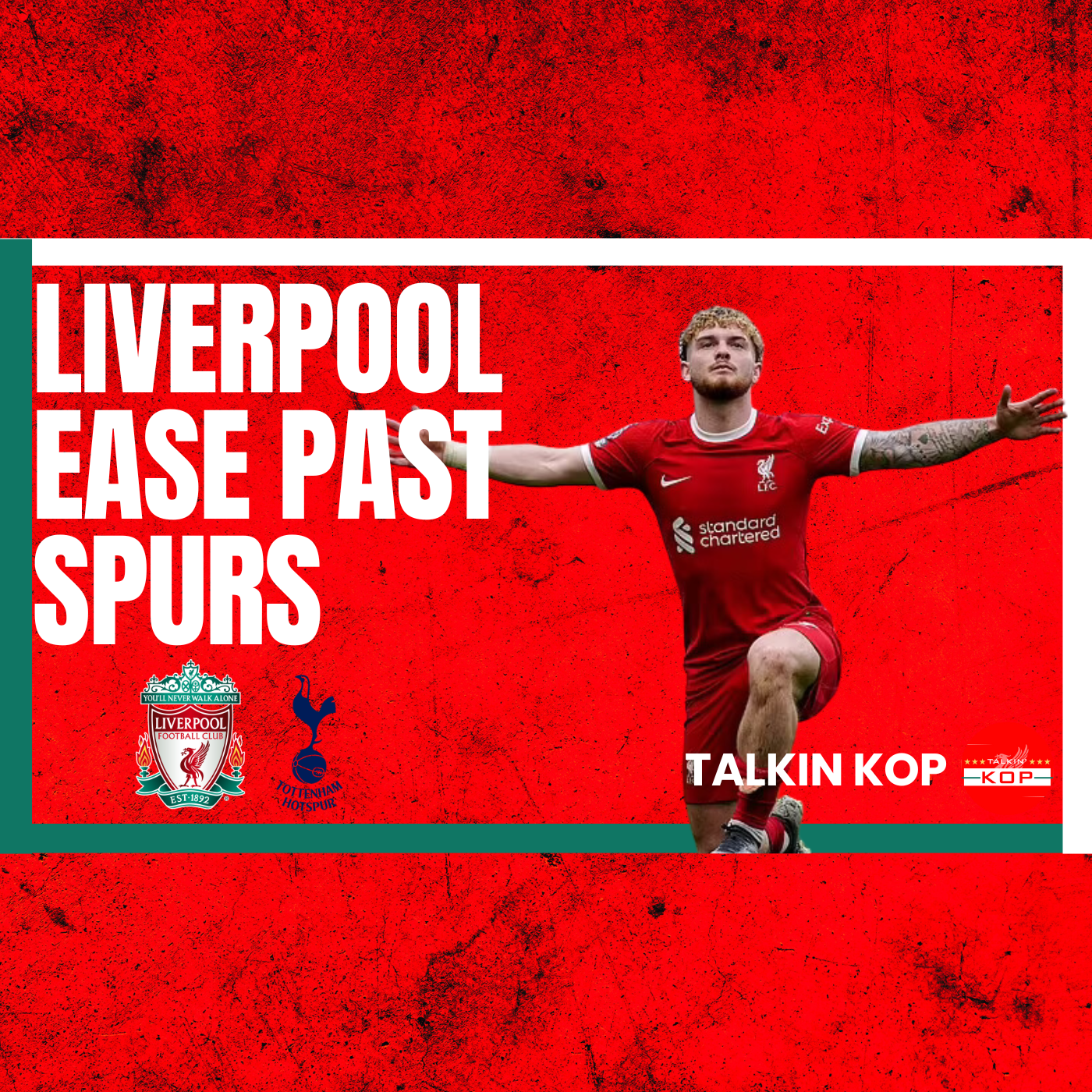 Liverpool Ease Past Spurs | LFC 4 TOT 2 episode artwork