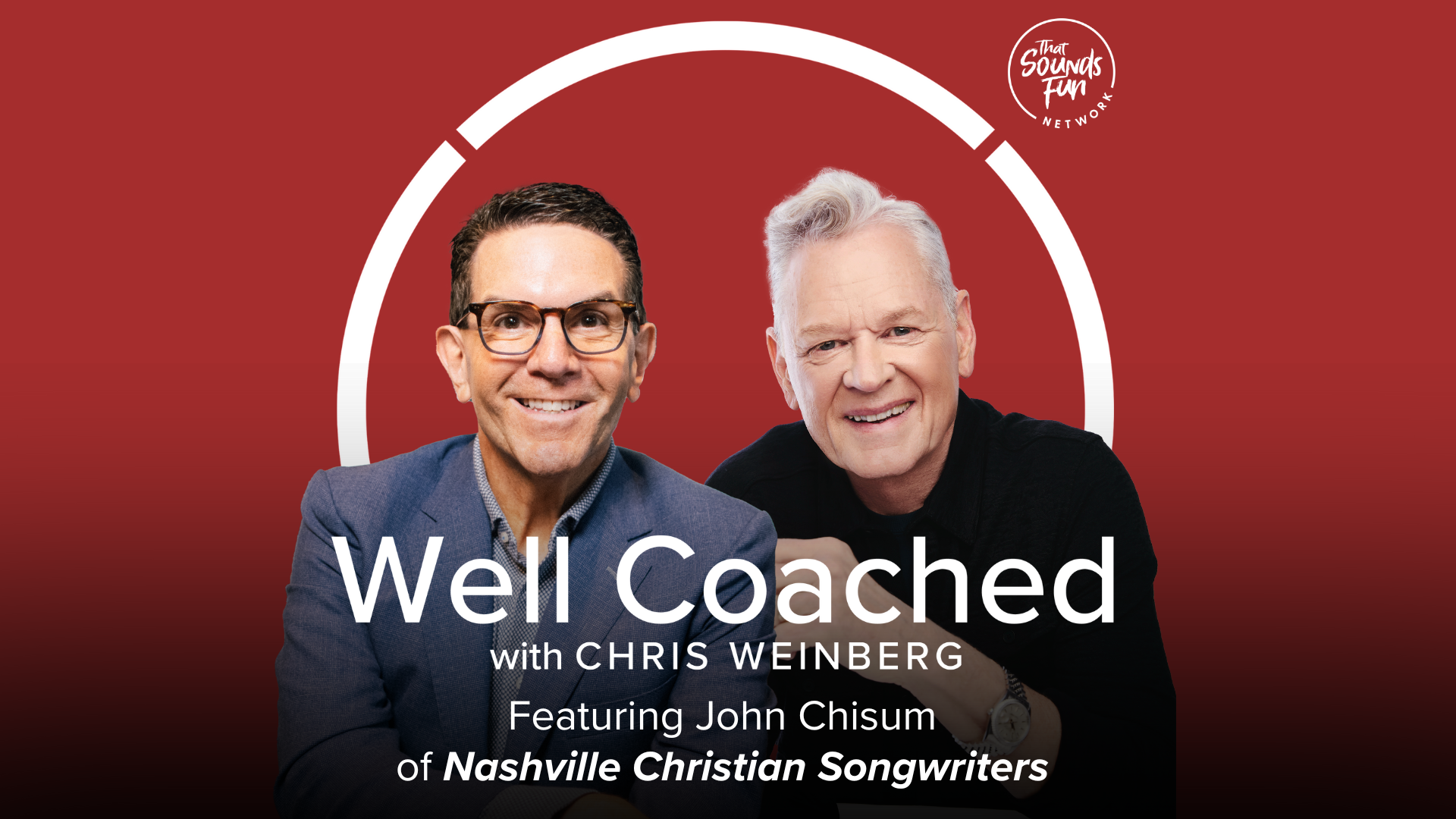 Nurturing Your Passion with John Chisum of Nashville Christian Songwriters