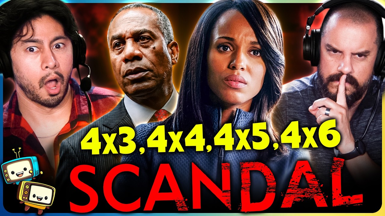SCANDAL 4x3, 4x4, 4x5 & 4x6 Reaction! | Kerry Washington | Shonda Rhimes episode artwork