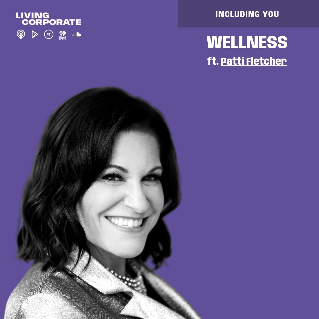 Including You : Wellness (w/ Patti Fletcher) episode artwork