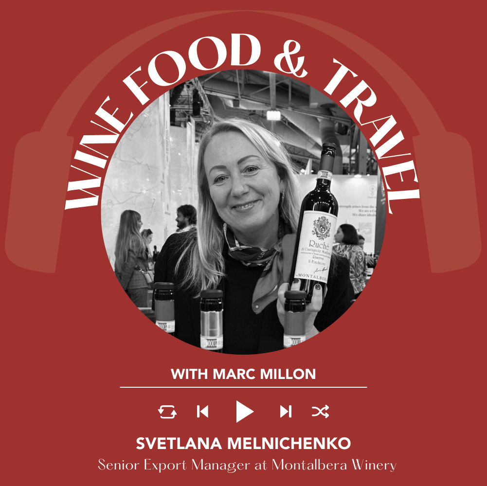 Svetlana Melnichenko of Montalbera Winery | Wine, Food & Travel with Marc Millon