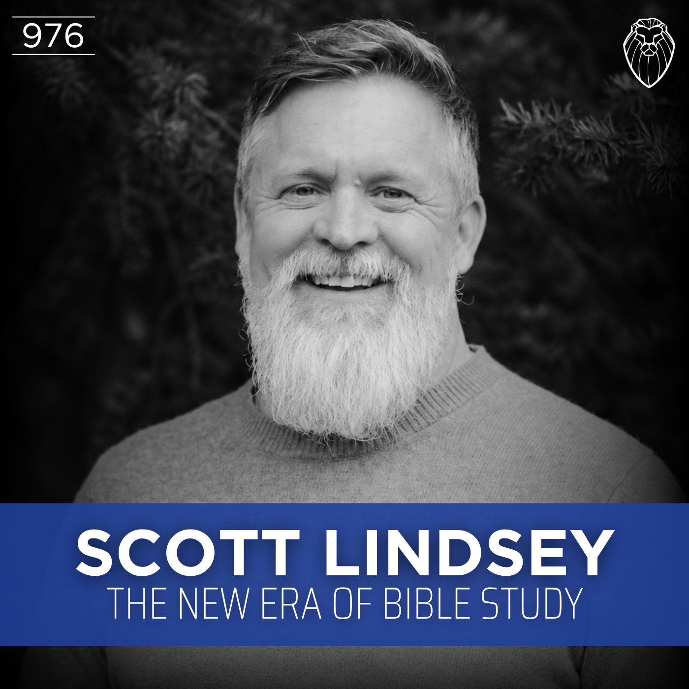 SCOTT LINDSEY | The New Era of Bible Study (Ep. 976)