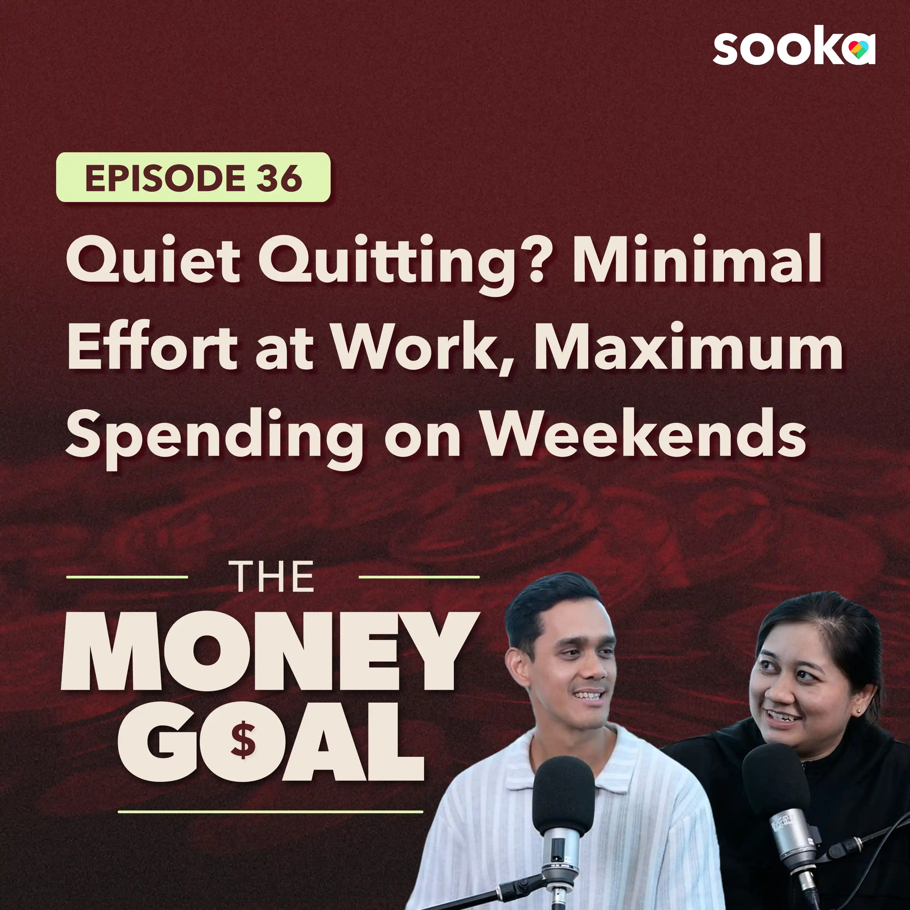 Quiet Quitting Got You Spending Money Too Fast? How to Fix Your Money Habits... | The Money Goal EP36