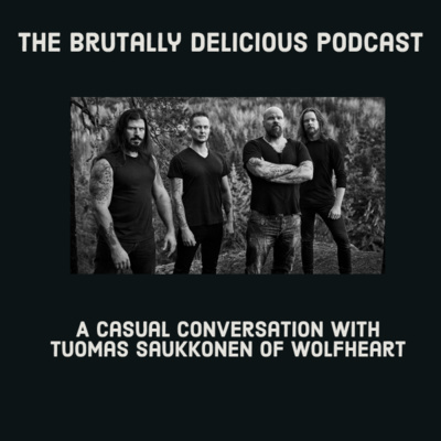 A Casual Conversation with Tuomas Saukkonen of Wolfheart- Season 4 Ep. #89 episode artwork