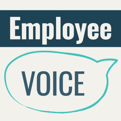 Employee Voice in the Workplace episode artwork