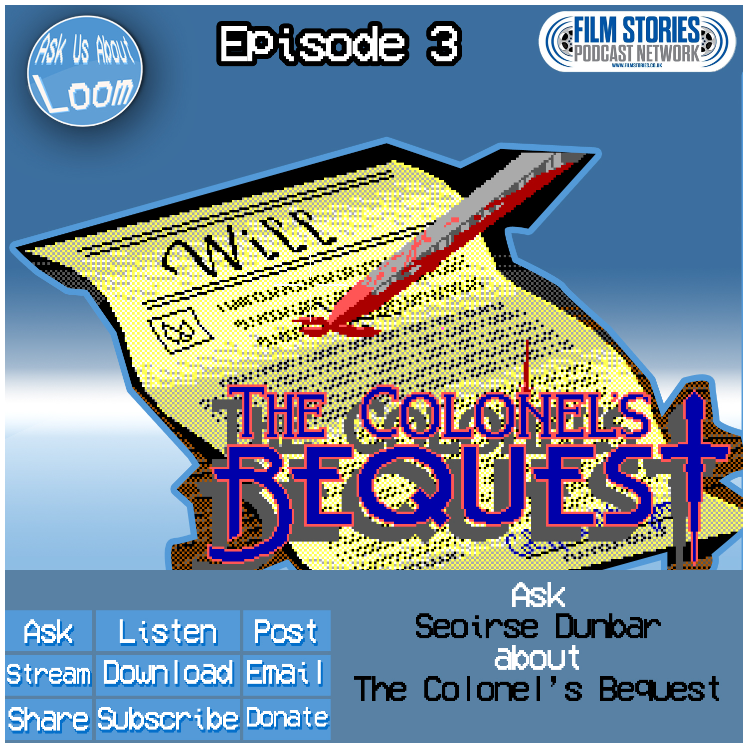Ask Seoirse Dunbar About...The Colonel's Bequest episode artwork