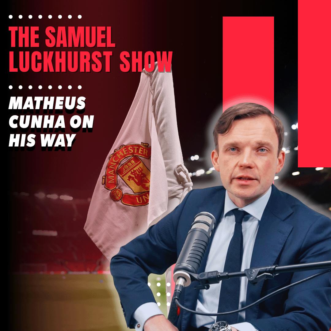Manchester is RED | Cunha on his way | Post-season tour latest