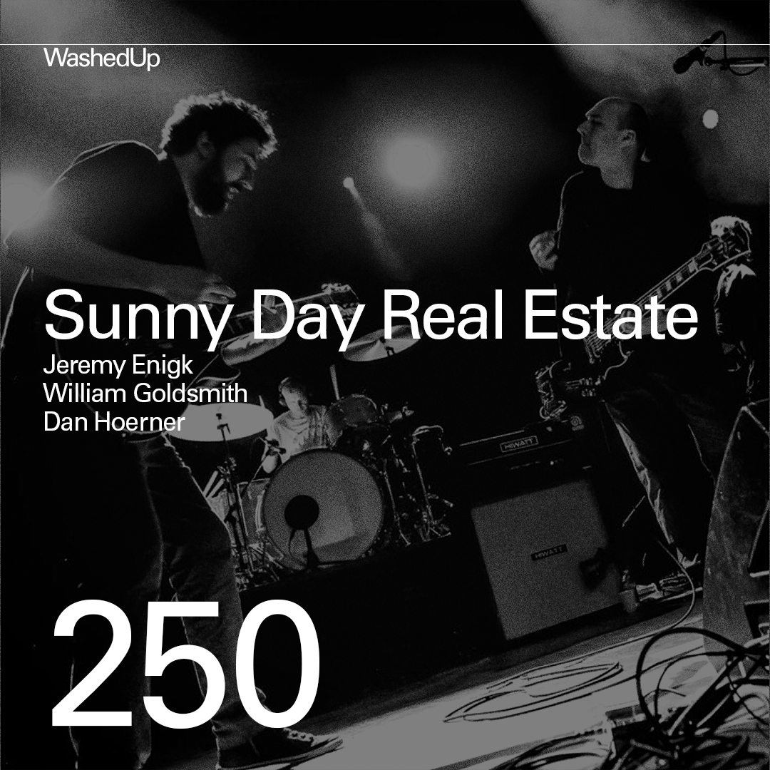 #250 - Sunny Day Real Estate