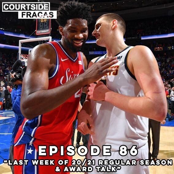 86: Last Season of 20/21 NBA Season and Award Talk episode artwork