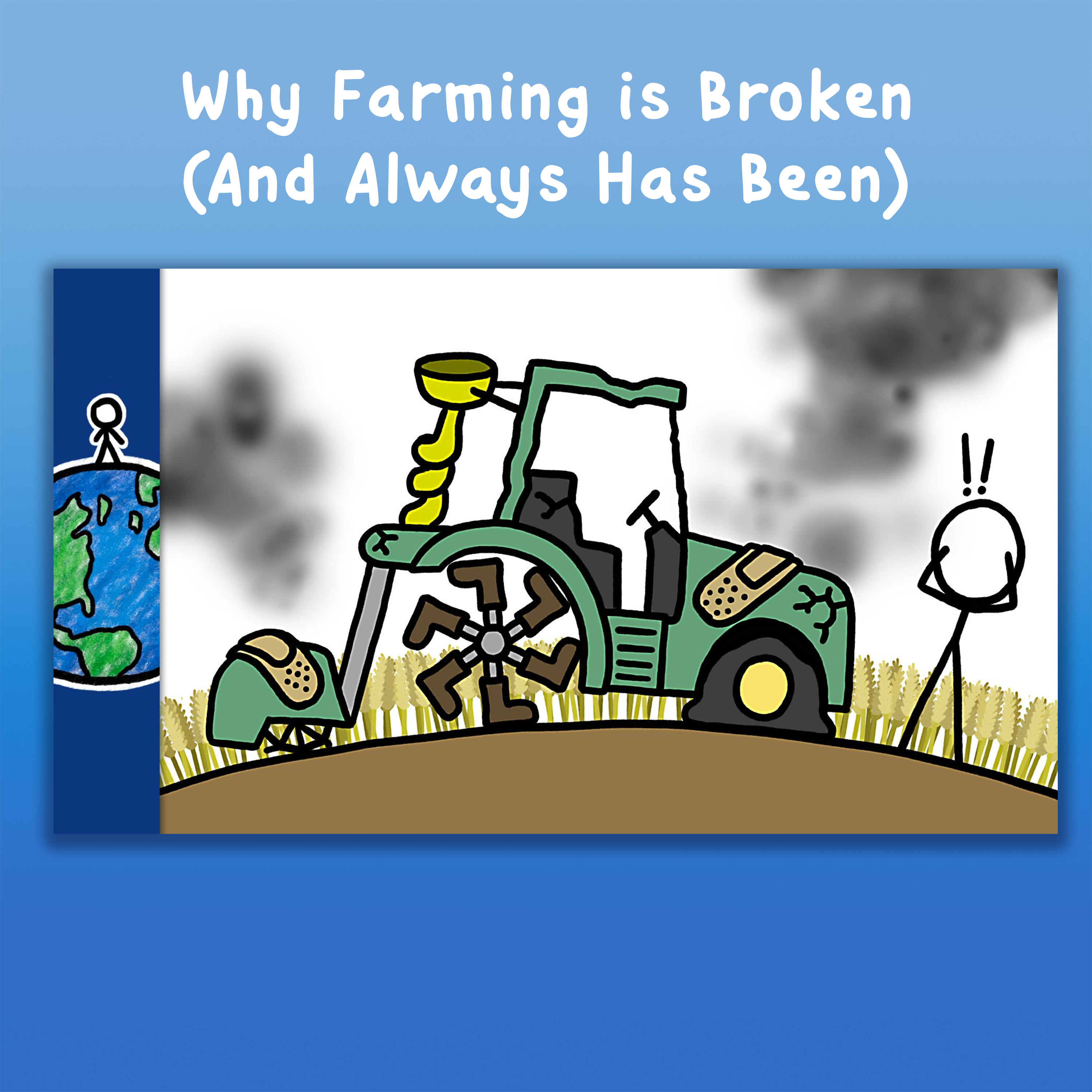 Why Farming is Broken (And Always Has Been)