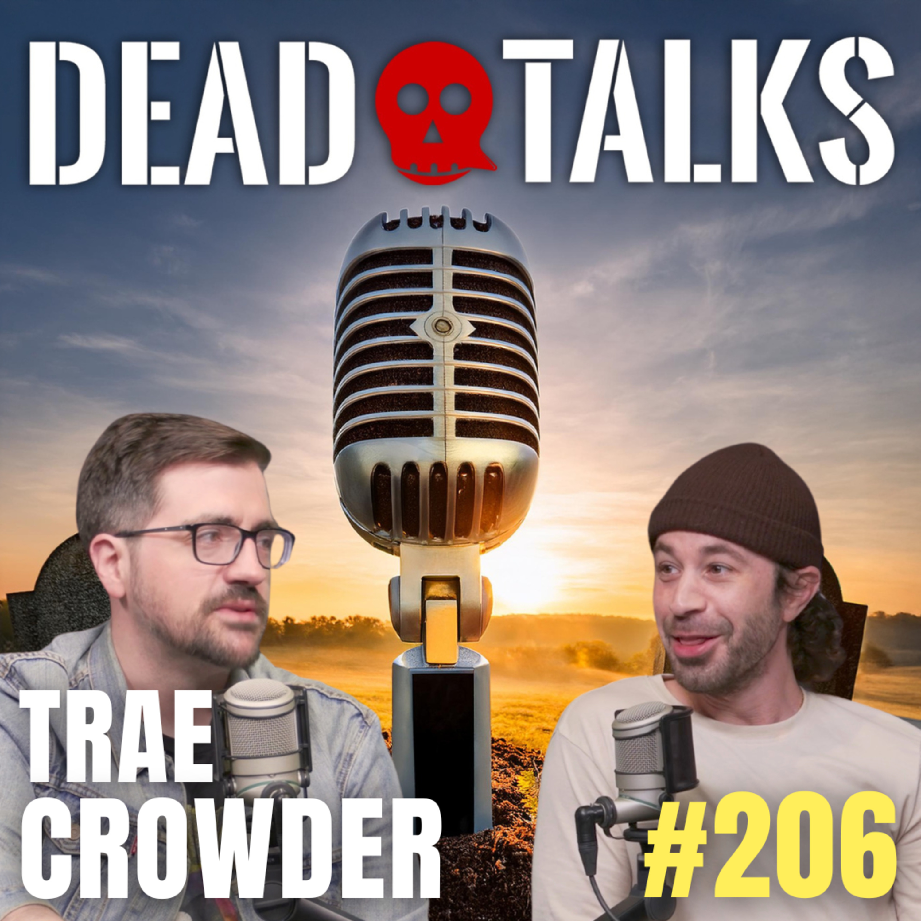 Comedian Trae Crowder: Humor, Grief & Searching for the Afterlife (#206)