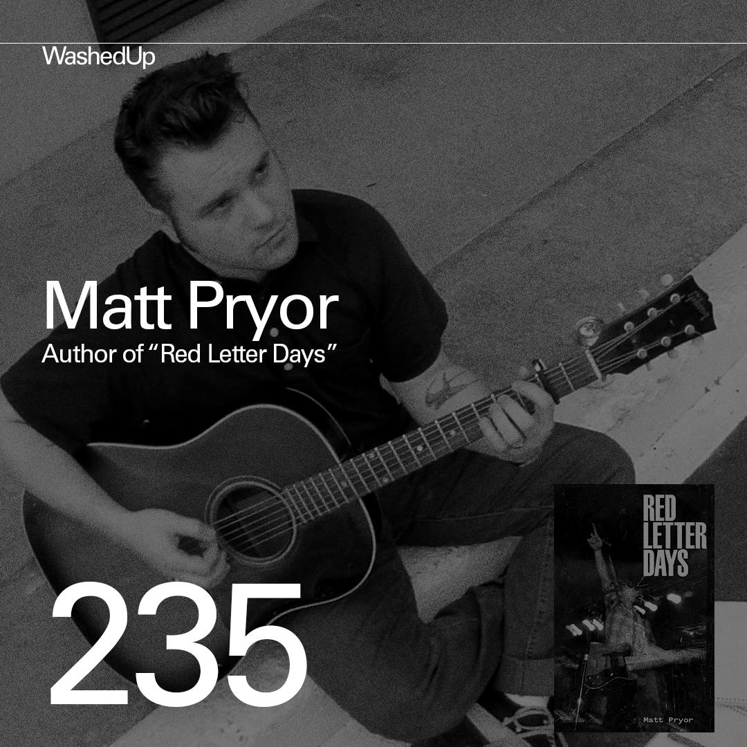 #235 - Matt Pryor (Author of "Red Letter Days")