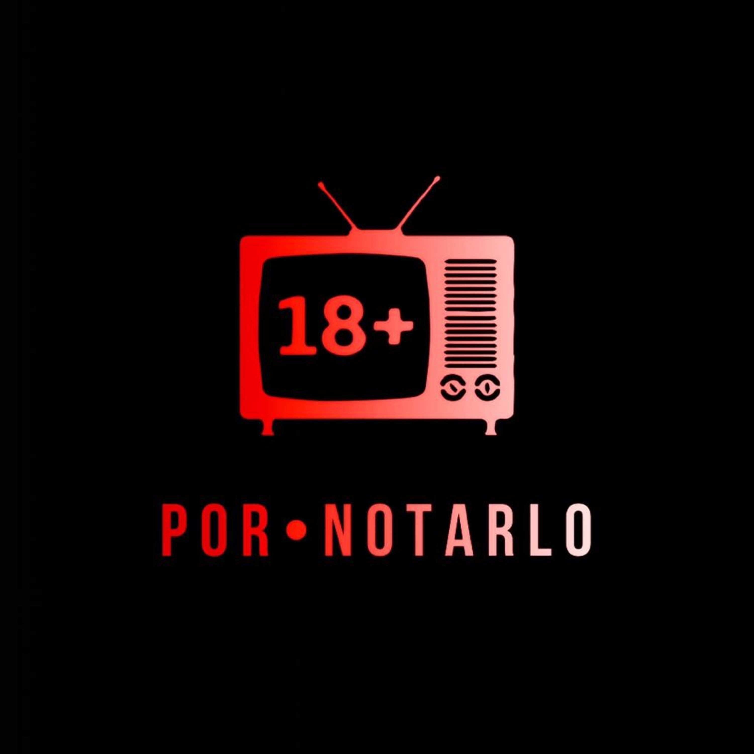 T2. EP. 11: PorNotarlo - Pornografía episode artwork