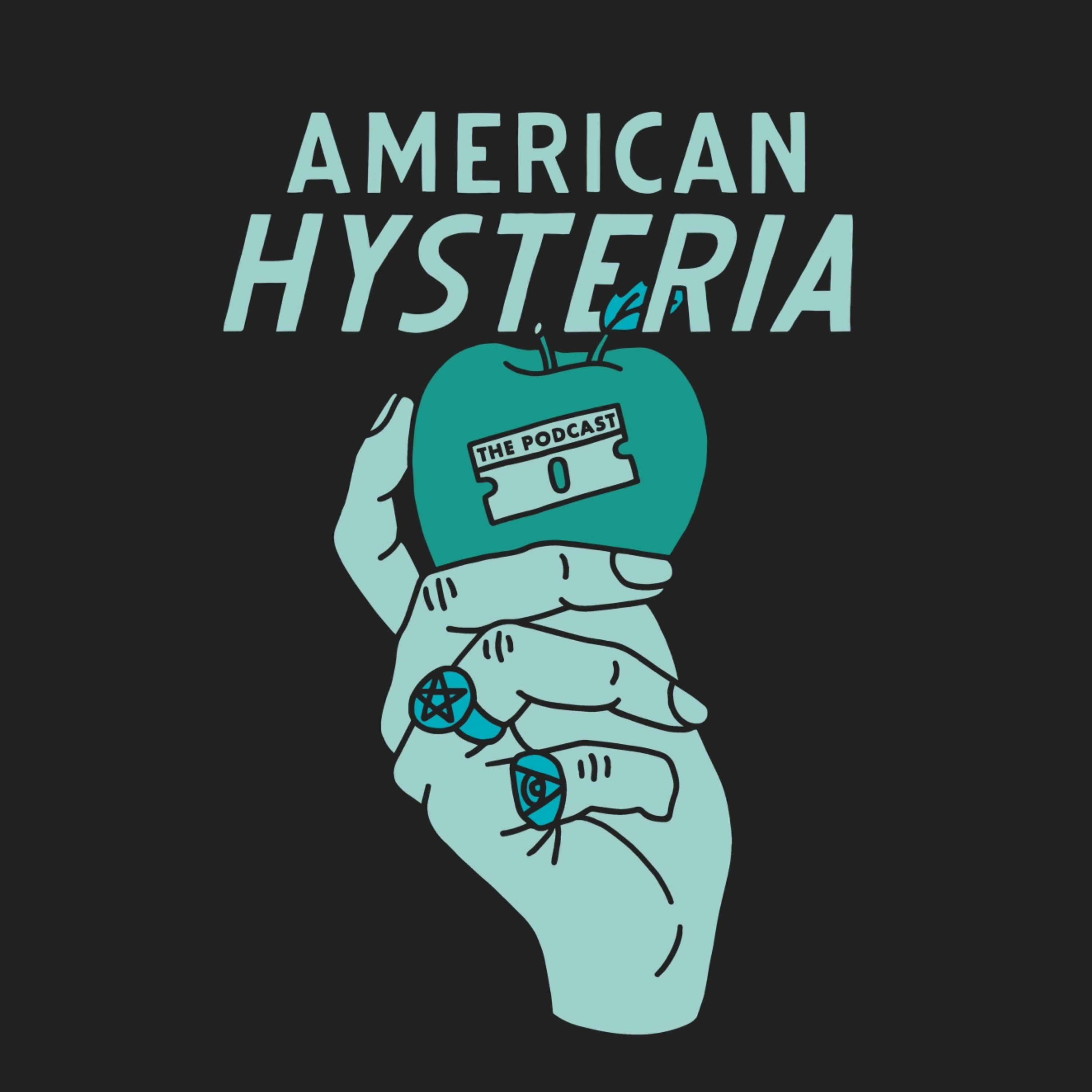 American Hysteria podcast show image