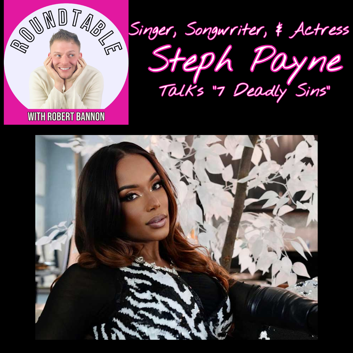 Artist Steph Payne Talks "7 Deadly Sins," Music, Vegas, & More!