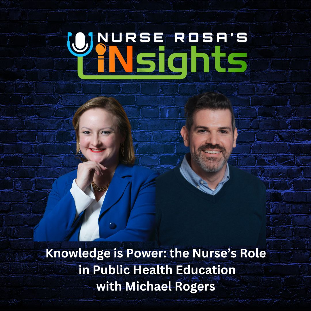 Nurse Rosa\'s INsights