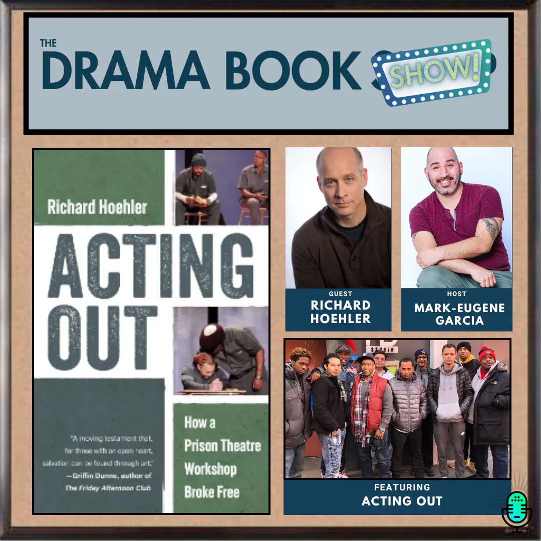 ACTING OUT: How a Prison Theatre Workshop Broke Free with Richard Hoehler episode artwork