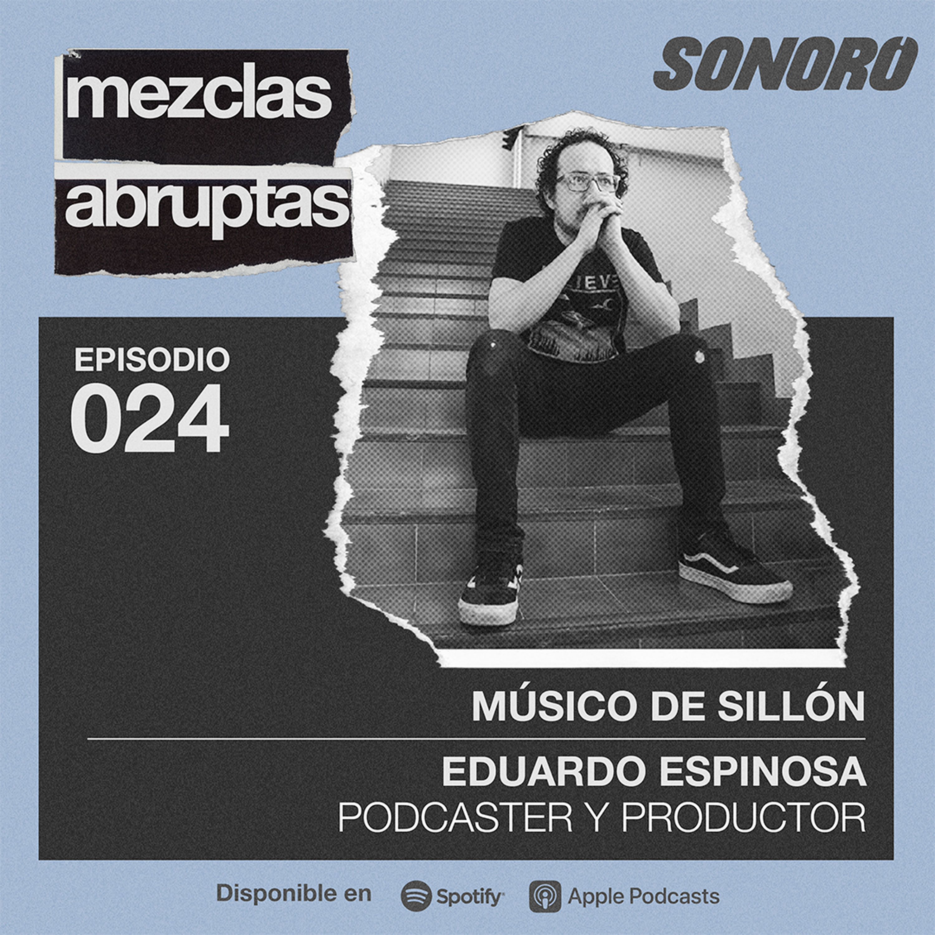 Músico de sillón - Eduardo Espinosa, Podcaster y Productor