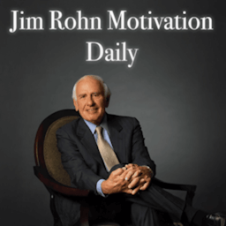Jim Rohn Motivation Daily
