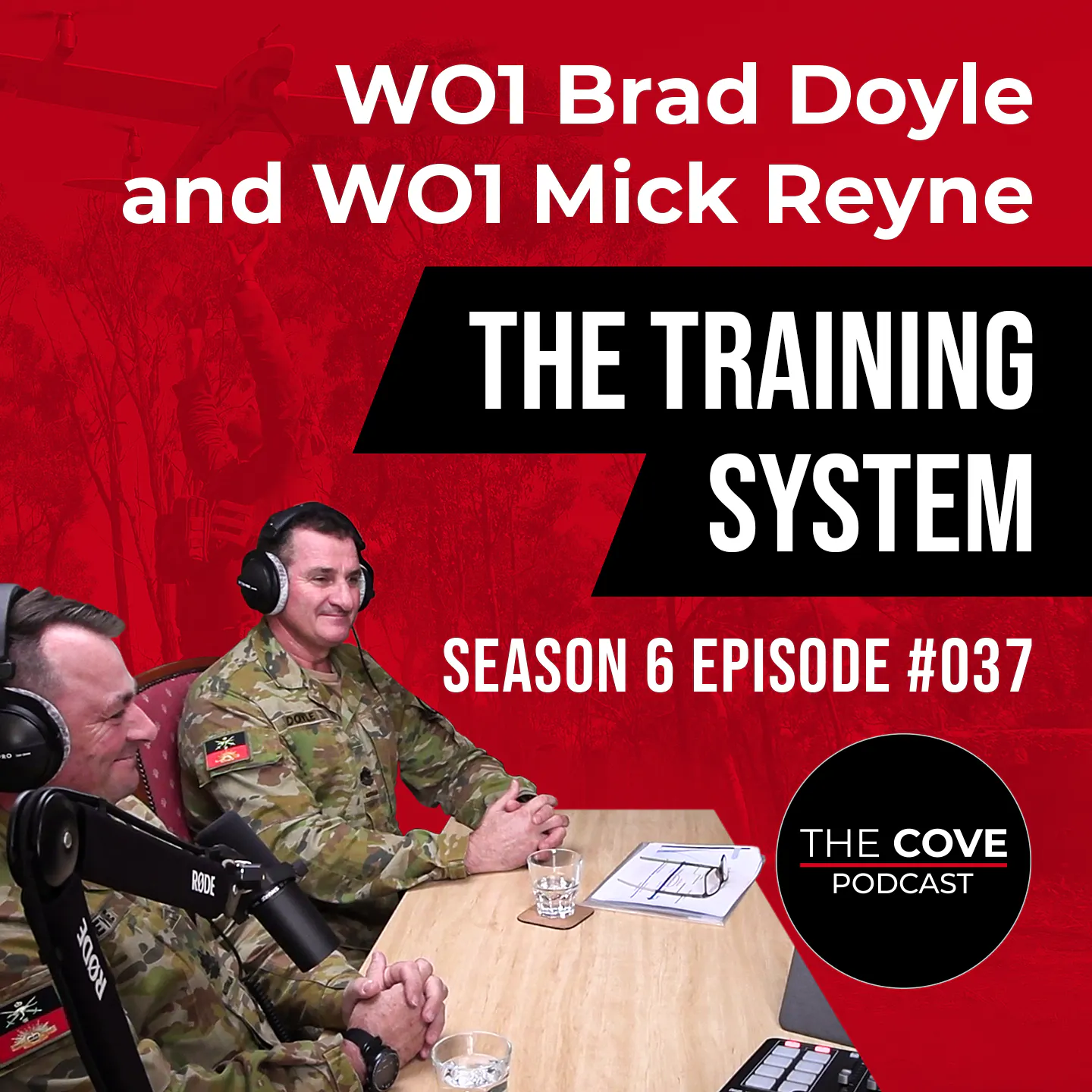 The Training System – WO1 Brad Doyle & WO1 Mick Reyne episode artwork