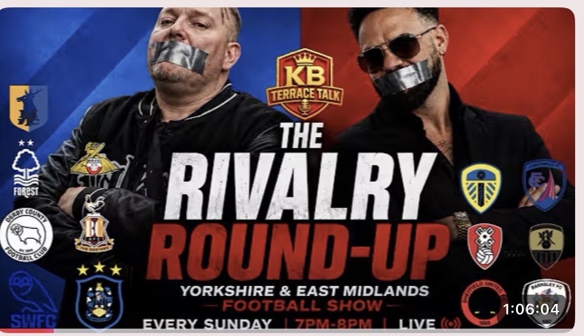 THE RIVALRY ROUND-UP | Yorkshire & East Midlands Football Show episode artwork