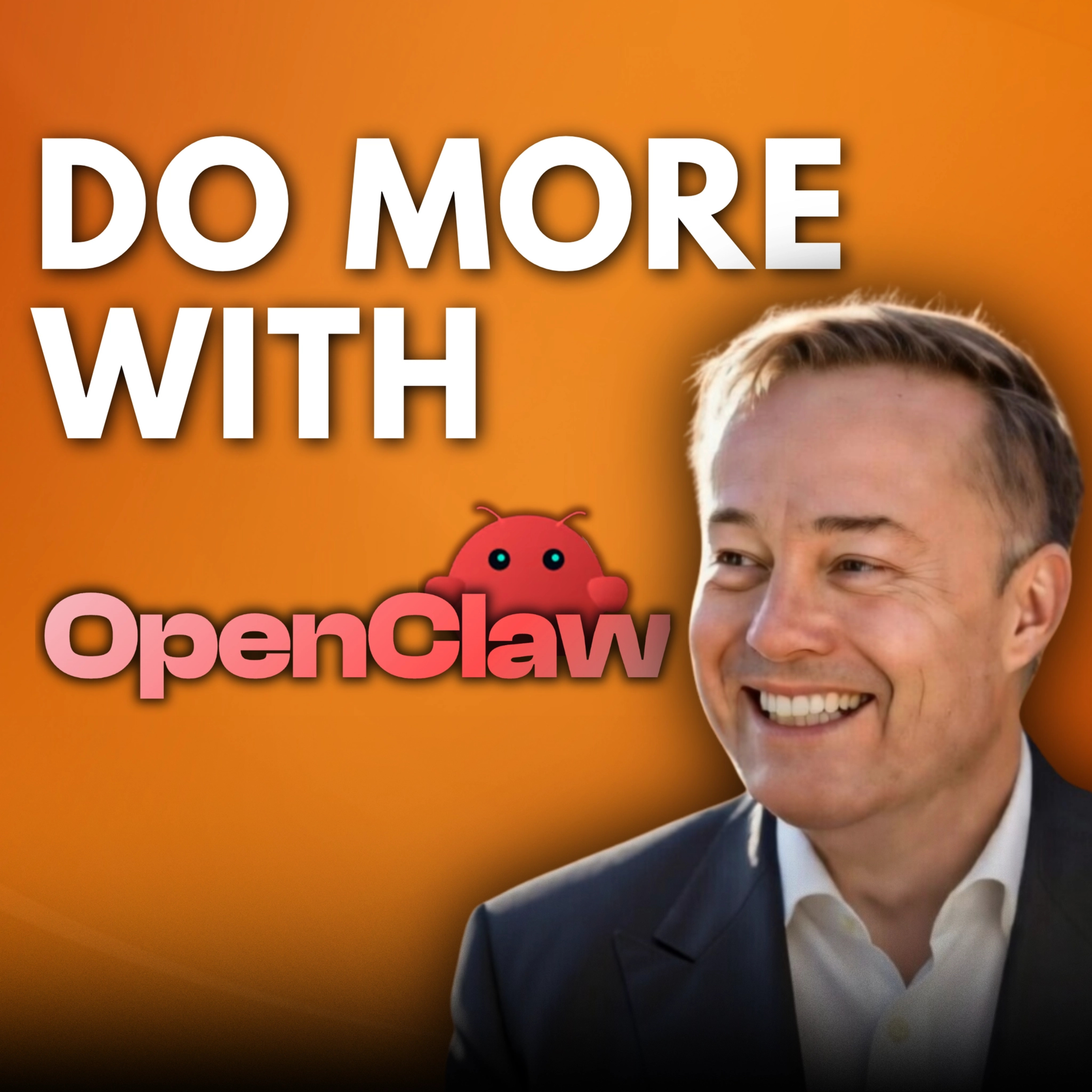 We Asked 3 Experts How to Get More Value out of OpenClaw | E2253