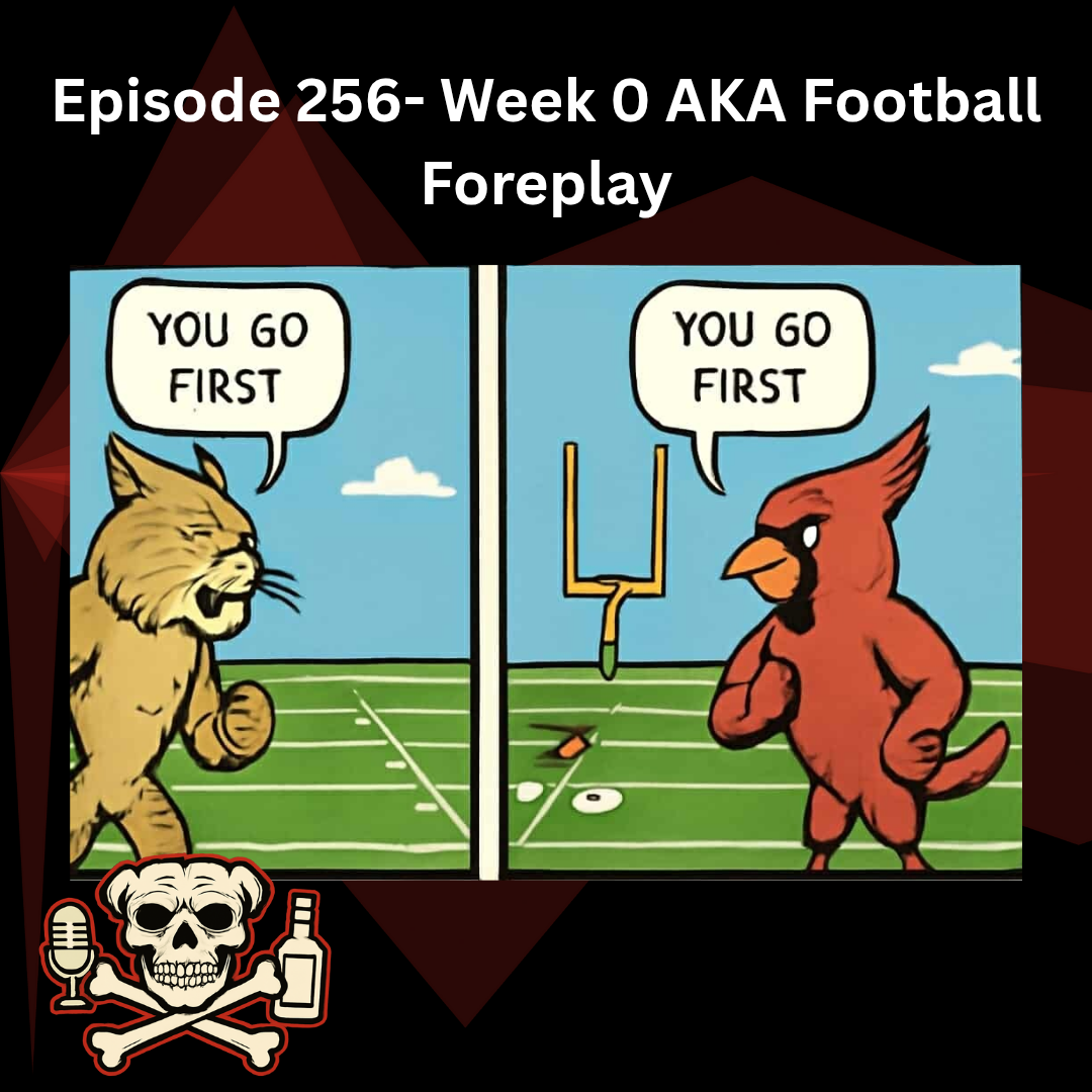 Episode 256- Week 0 AKA Football Foreplay episode artwork