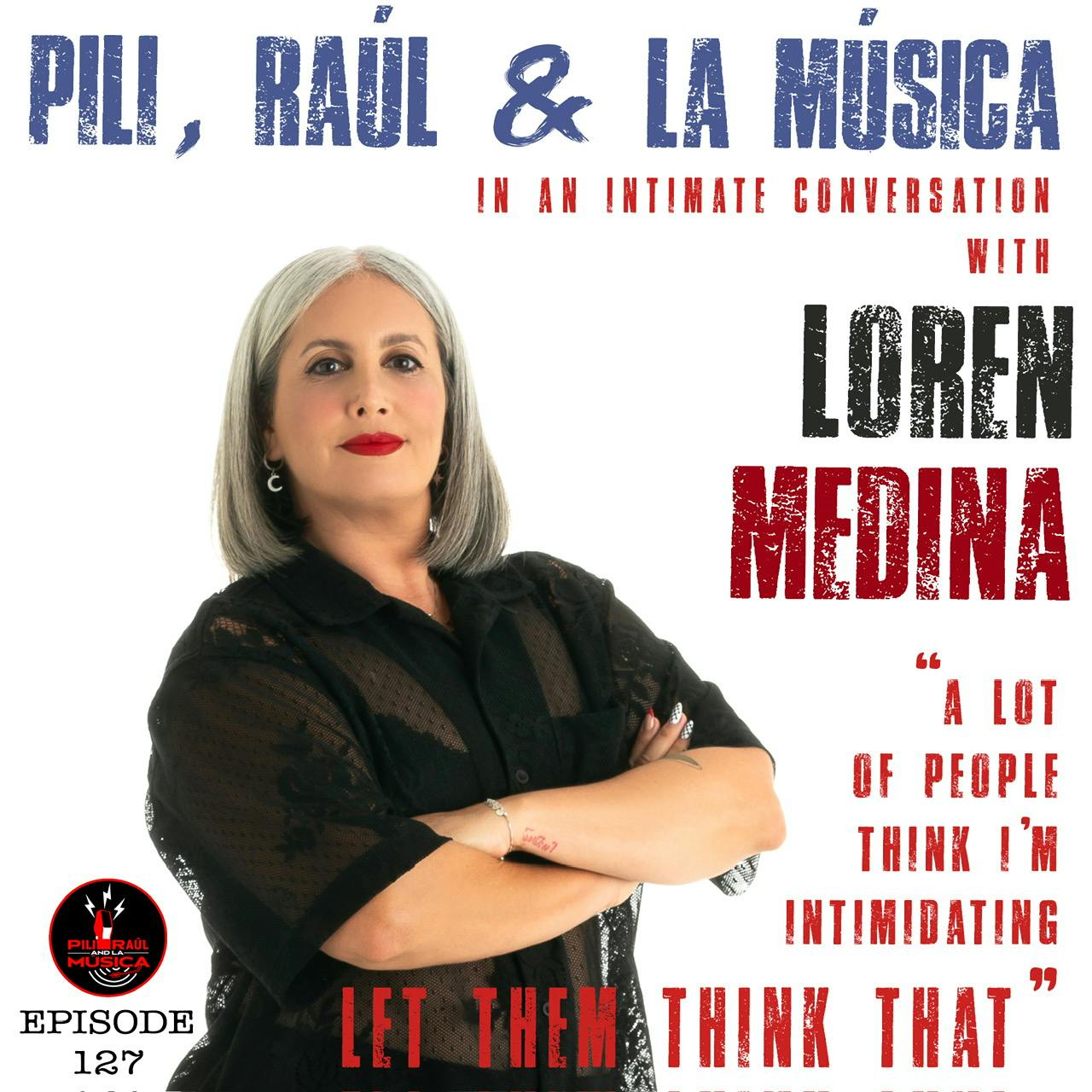 Loren Medina “A lot of people think Im intimidating. Let them think that.” Loren Medina “A lot of people think Im intimidating. Let them think that.”