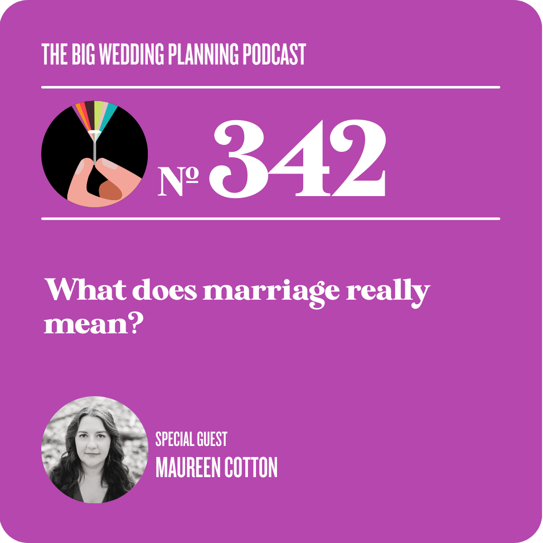 #342 What does marriage really mean?
