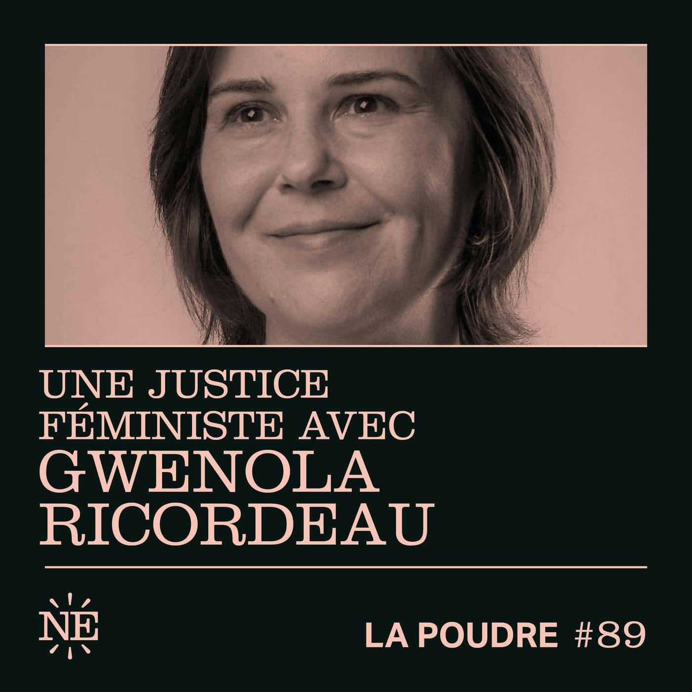 Épisode 89 - Une justice féministe avec Gwenola Ricordeau