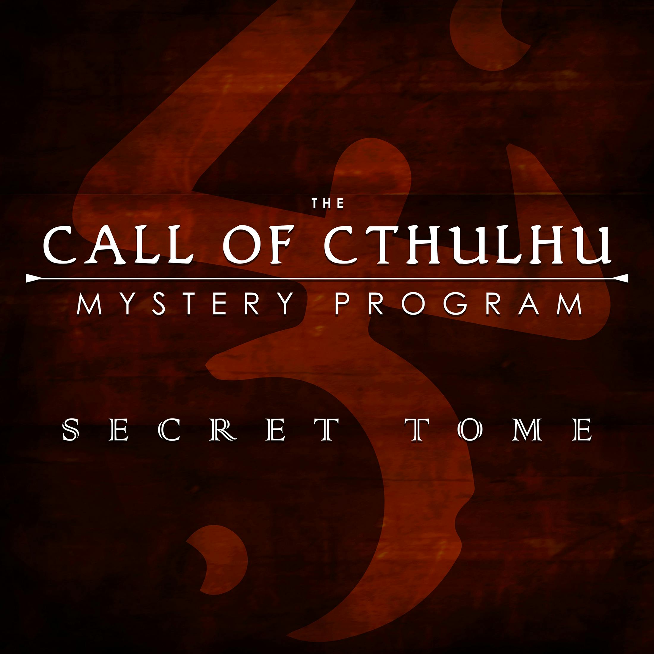 The Call of Cthulhu Mystery Program: Secret Tome - Seeker of Truth podcast tile