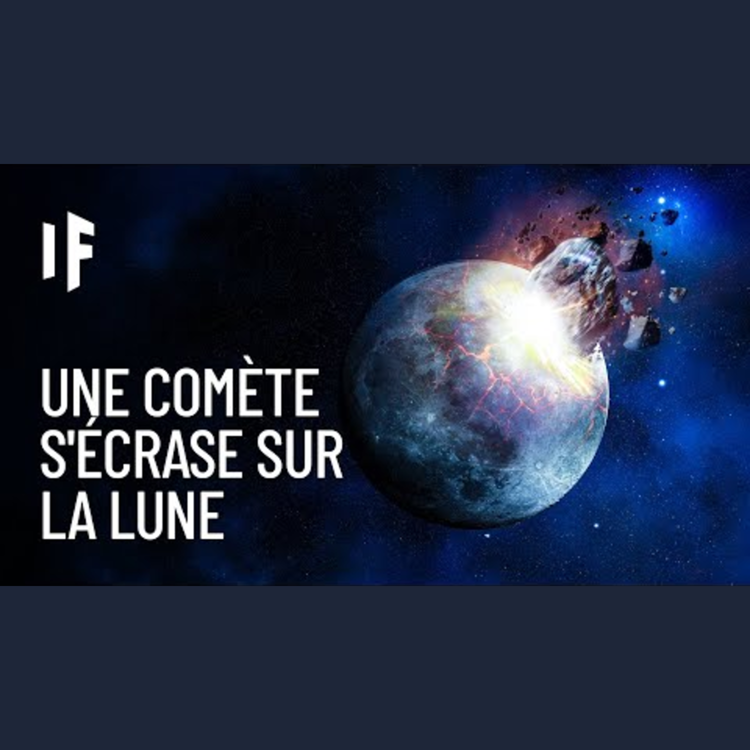 Et si la comète de Halley s'écrasait sur la Lune ? episode artwork