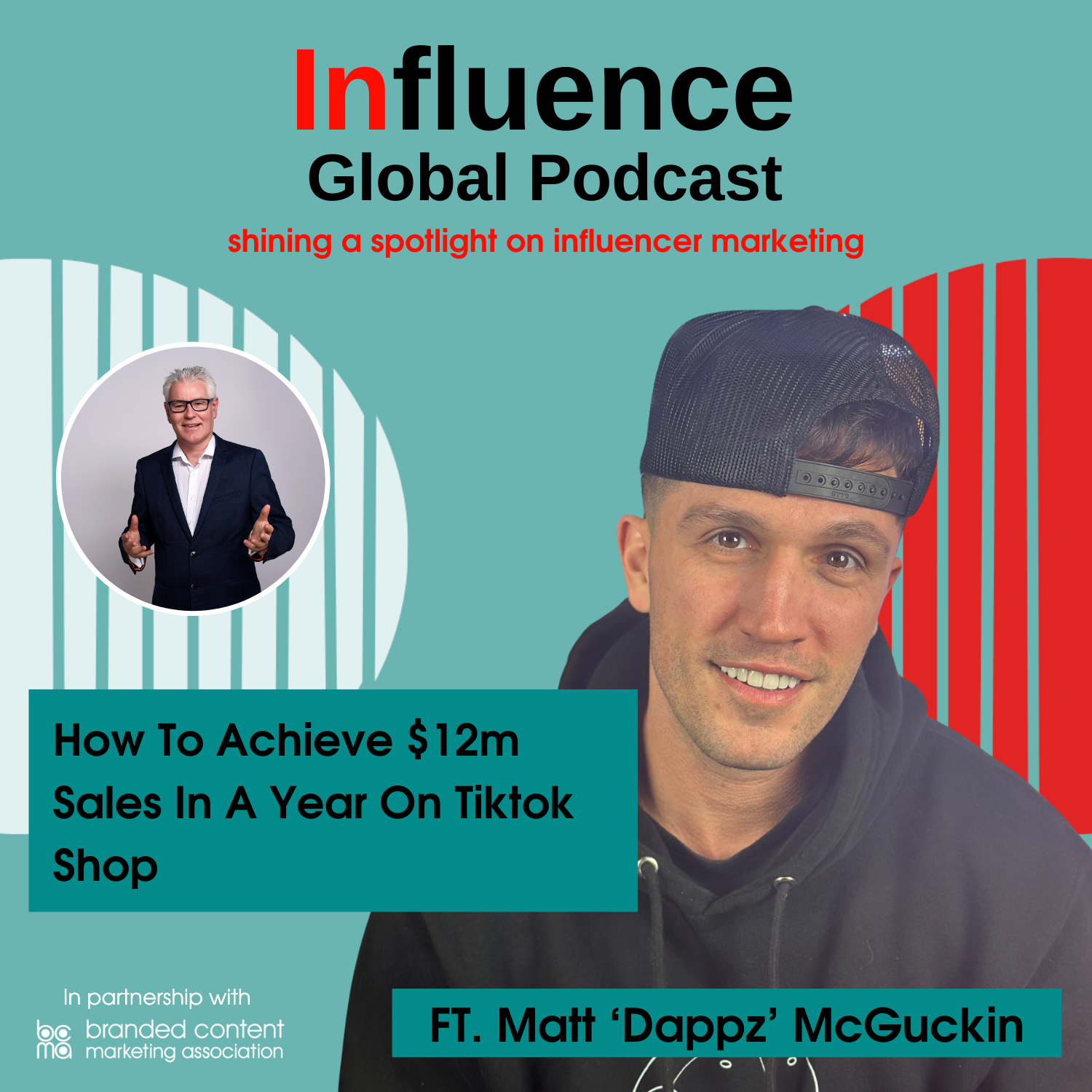 Influence Global Podcast - shining a spotlight on influencer marketing