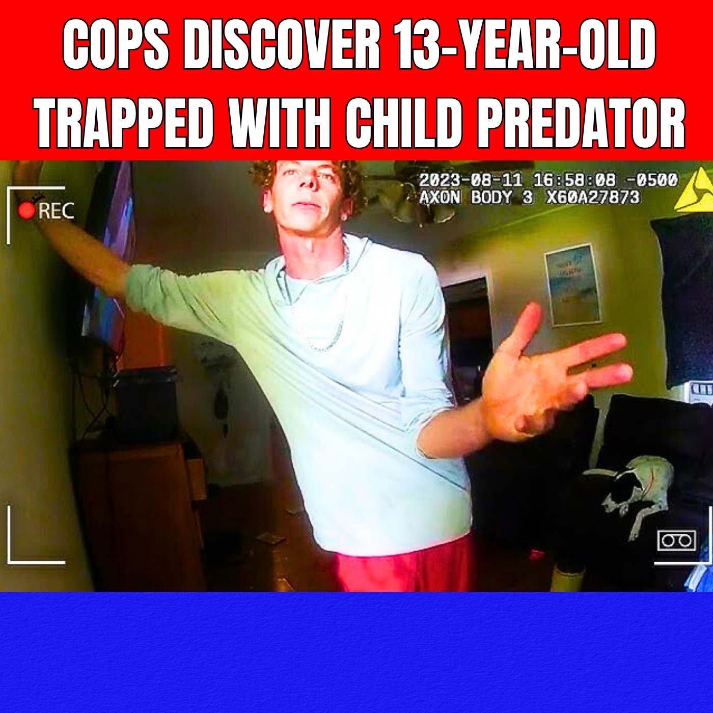 Cops Discover 13-Year-Old Trapped with Child Predator episode artwork